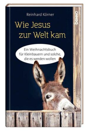 Wie Jesus zur Welt kam