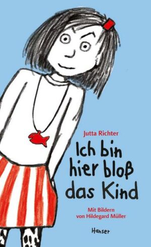 Ich bin hier bloß das Kind / Ich bin hier bloß Bd.5