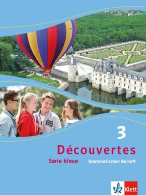 Découvertes 3. Série bleue