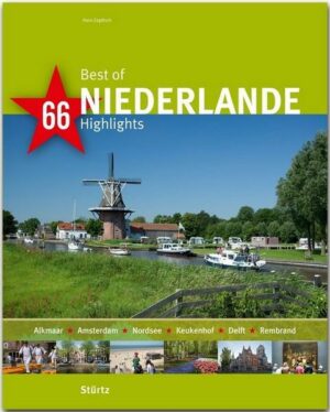 Best of Niederlande - 66 Highlights