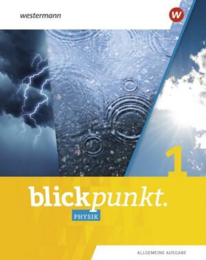 Blickpunkt Physik / Blickpunkt Physik - Allgemeine Ausgabe 2020