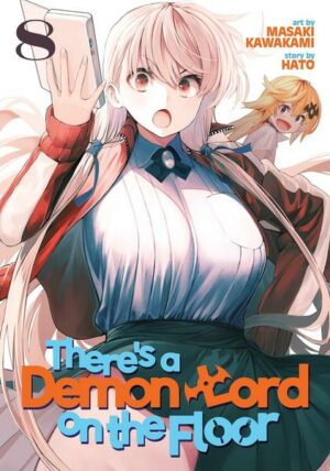 There's a Demon Lord on the Floor Vol. 8