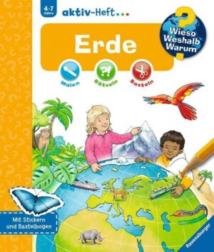 Wieso? Weshalb? Warum? aktiv-Heft: Erde