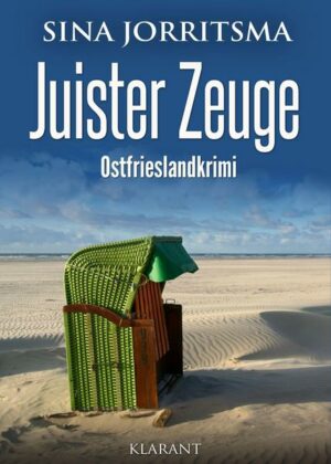 Juister Zeuge. Ostfrieslandkrimi