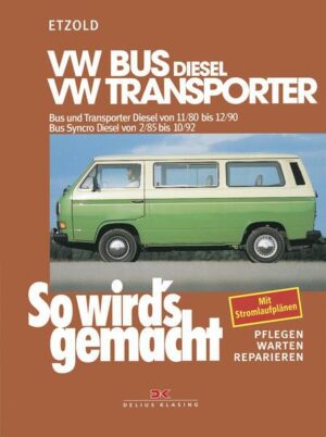 VW Bus und Transporter Diesel von 11/80 bis 12/90