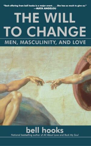 The Will to Change: Men