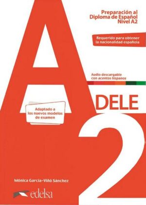 DELE - Preparación al Diploma de Español - Edición 2020 - A2