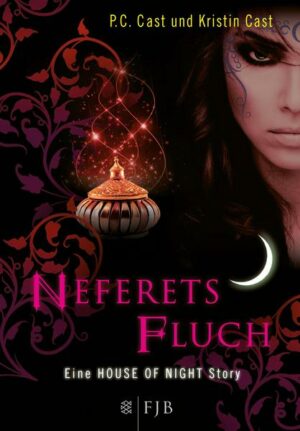 Neferets Fluch / House of Night Story Bd.3