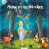 Meine ersten Märchen
