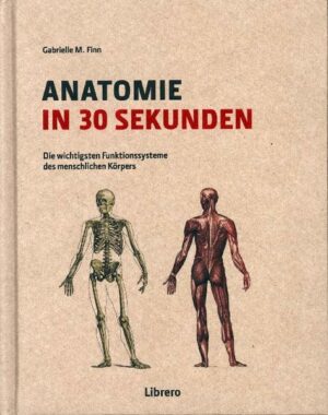 Anatomie in 30 Sekunden