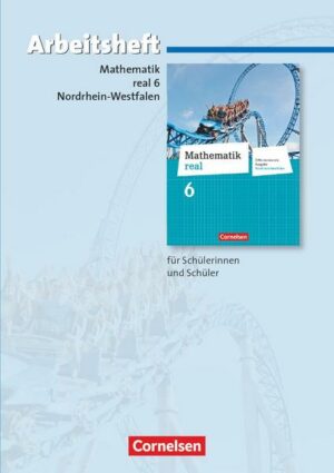 Mathematik real - Differenzierende Ausgabe Nordrhein-Westfalen - 6. Schuljahr