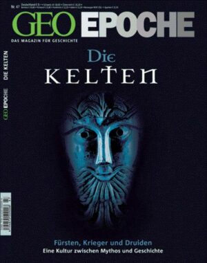 GEO Epoche / GEO Epoche 47/2011 - Die Kelten