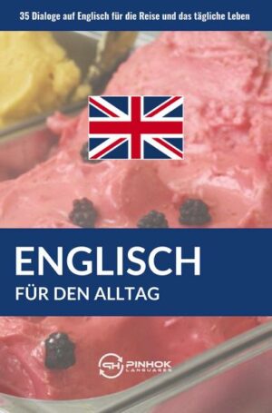 Englisch für den Alltag