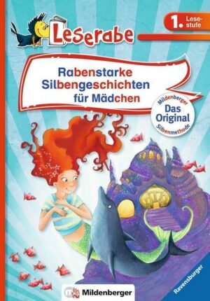 Rabenstarke Silbengeschichten für Mädchen - Leserabe 1. Klasse - Erstlesebuch für Kinder ab 6 Jahren