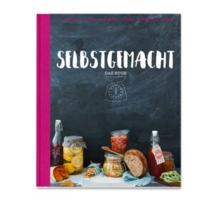 Selbstgemacht - Das Buch