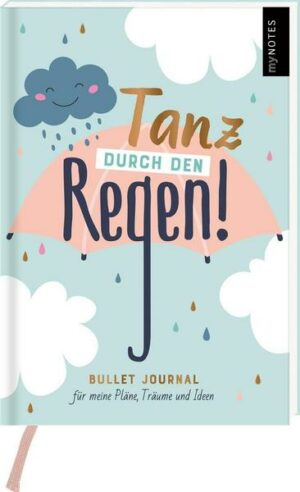 MyNOTES Bullet Journal Tanz durch den Regen