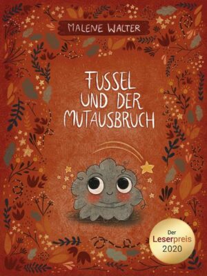 Fussel und der Mutausbruch