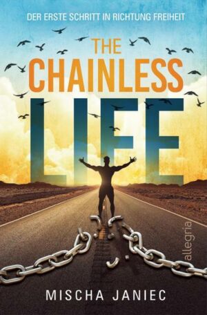 The Chainless Life