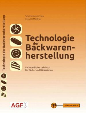 Technologie der Backwarenherstellung