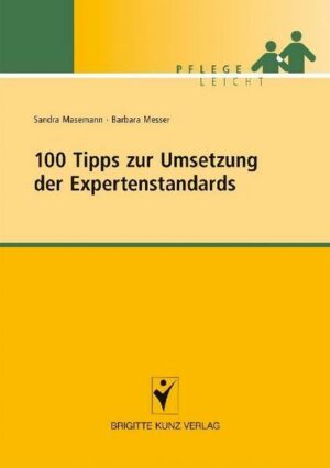 100 Tipps zur Umsetzung der Expertenstandards