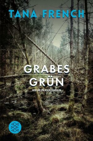 Grabesgrün / Cassie Maddox Bd.1