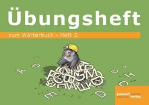 Wörterbuchübungsheft 2 (zum Wörterbuch 19x16cm)