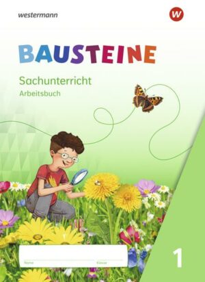 BAUSTEINE Sachunterricht / BAUSTEINE Sachunterricht - Ausgabe 2021