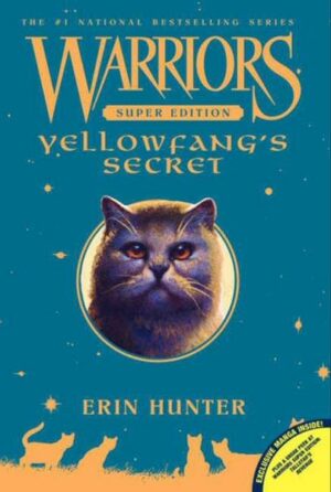 Warriors Super Edition 05: Yellowfang's Secret