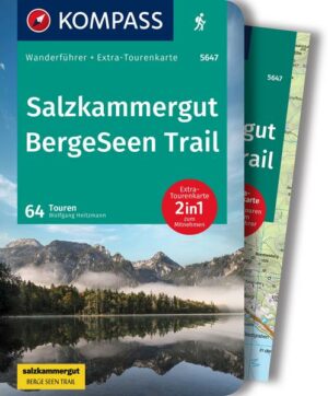 KOMPASS Wanderführer 5647 Salzkammergut BergeSeen Trail