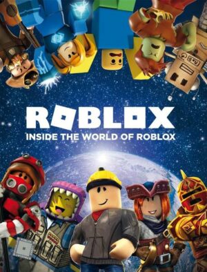 Roblox – Inside the World of Roblox