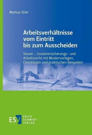 Arbeitsverhältnisse vom Eintritt bis zum Ausscheiden