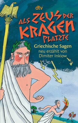 Als Zeus der Kragen platzte