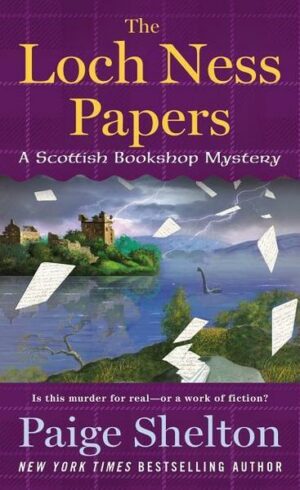 The Loch Ness Papers: A Scottish Bookshop Mystery