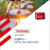 STARK Training Gymnasium - Englisch - Fit für die Oberstufe