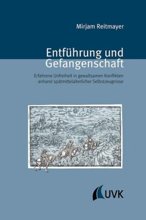 Entführung und Gefangenschaft