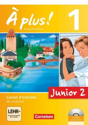 À plus ! - Französisch als 1. Fremdsprache - Ausgabe 2012 - Band 1: 2. Lernjahr