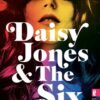 Daisy Jones & The Six