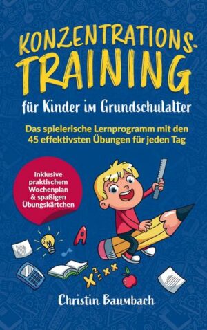 Konzentrationstraining für Kinder im Grundschulalter: