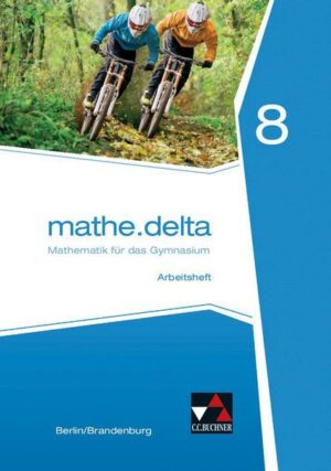 Mathe.delta – Berlin/Brandenburg / mathe.delta Berlin/Brandenburg AH 8