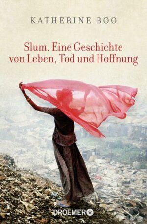 Slum. Eine Geschichte von Leben