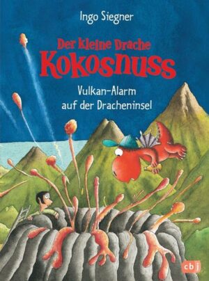 Vulkan-Alarm auf der Dracheninsel / Die Abenteuer des kleinen Drachen Kokosnuss Bd.24