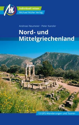 Nord- und Mittelgriechenland Reiseführer Michael Müller Verlag