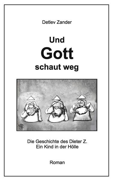 Und Gott schaut weg