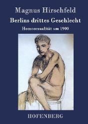 Berlins drittes Geschlecht