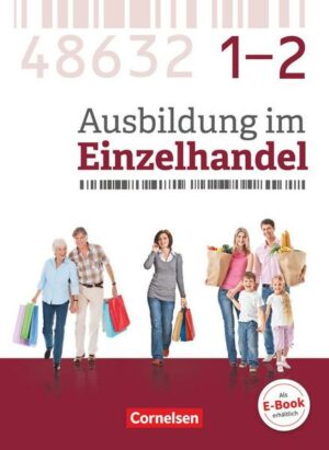 Ausbildung im Einzelhandel - Neubearbeitung - Zu allen Ausgaben - Gesamtband Verkäuferinnen und Verkäufer