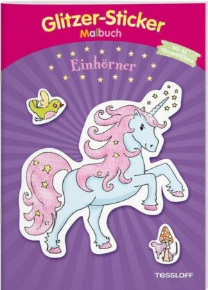 Glitzer-Sticker Malbuch. Einhörner