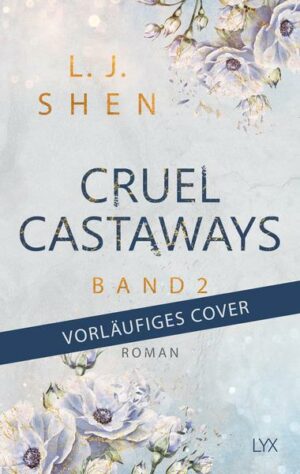 Cruel Castaways - Band 2