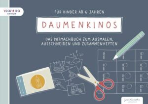 Daumenkinos für Kinder ab 6 Jahren