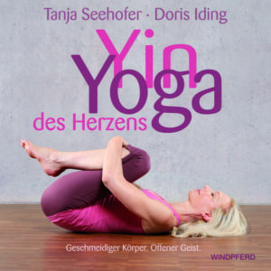 Yin Yoga  des Herzens