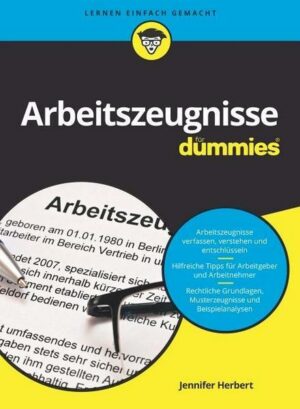 Arbeitszeugnisse für Dummies